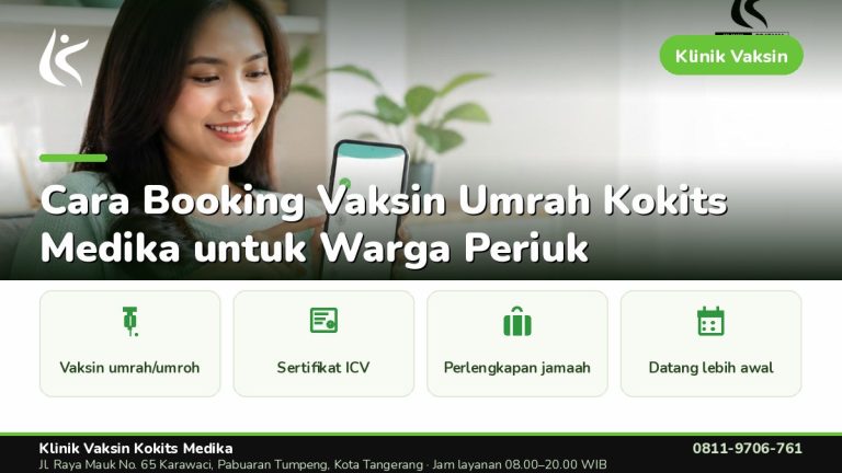 Vaksin Umrah & Umroh - Klinik Vaksin Kokits Medika Karawaci Tangerang