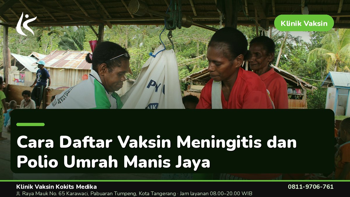 Dua Kendala Umum saat Mendaftar Vaksin Meningitis dan Polio