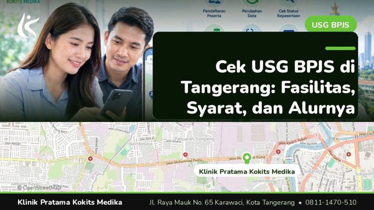 cek usg bpjs - Klinik Pratama Kokits Medika Karawaci Tangerang
