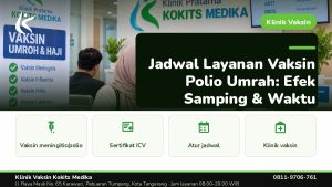 Vaksin Umrah & Umroh - Klinik Vaksin Kokits Medika Karawaci Tangerang