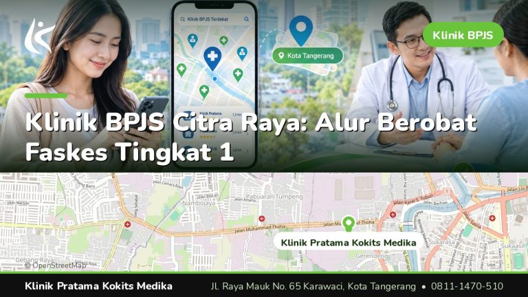 klinik bpjs citra raya - Klinik Pratama Kokits Medika Karawaci Tangerang