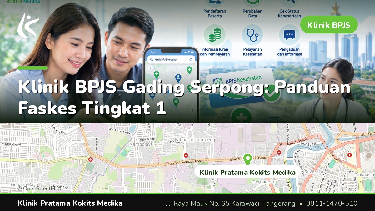 klinik bpjs gading serpong - Klinik Pratama Kokits Medika Karawaci Tangerang