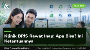 klinik bpjs rawat inap - Klinik Pratama Kokits Medika Karawaci Tangerang