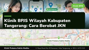 klinik bpjs wilayah kabupaten tangerang - Klinik Pratama Kokits Medika Karawaci Tangerang