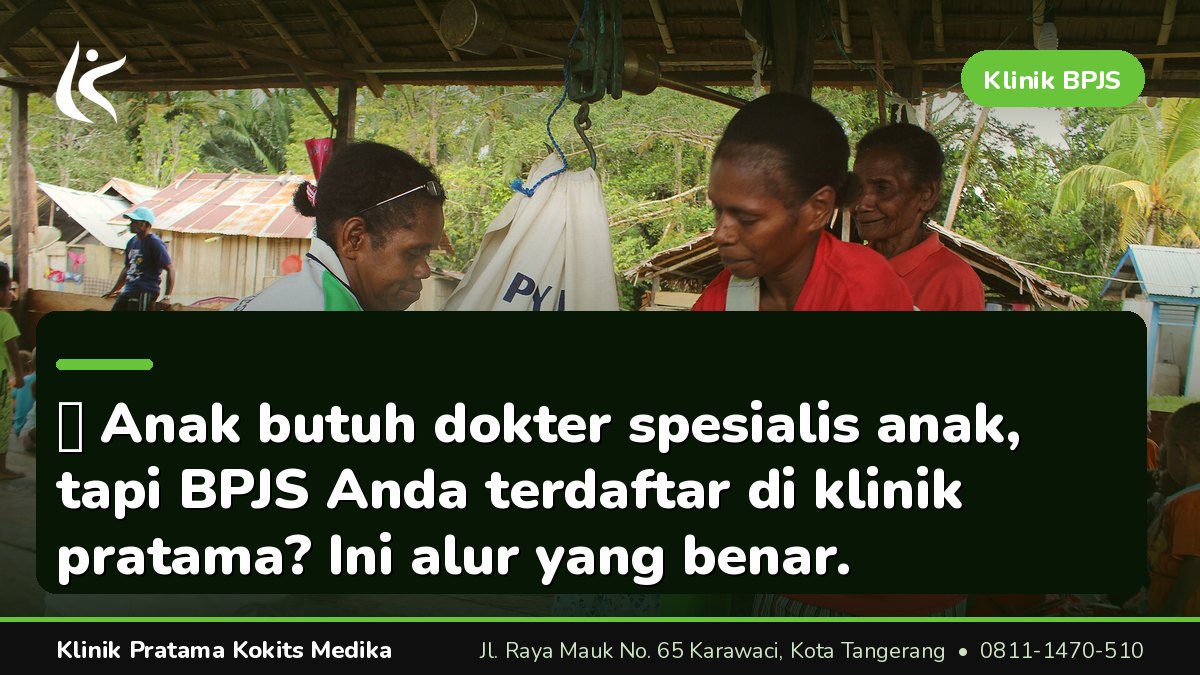 Layanan Anak yang Bisa Didapat di Faskes Tingkat 1