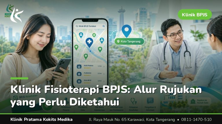 klinik fisioterapi bpjs - Klinik Pratama Kokits Medika Karawaci Tangerang