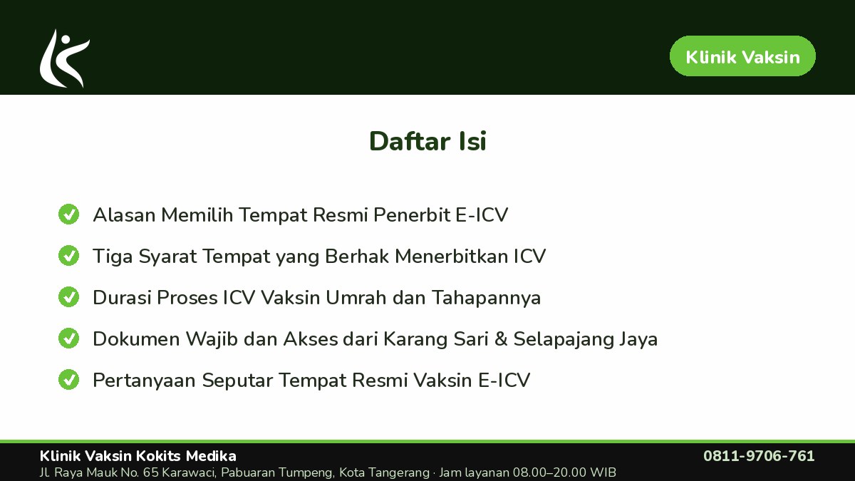 Durasi Proses ICV Vaksin Umrah dan Tahapannya