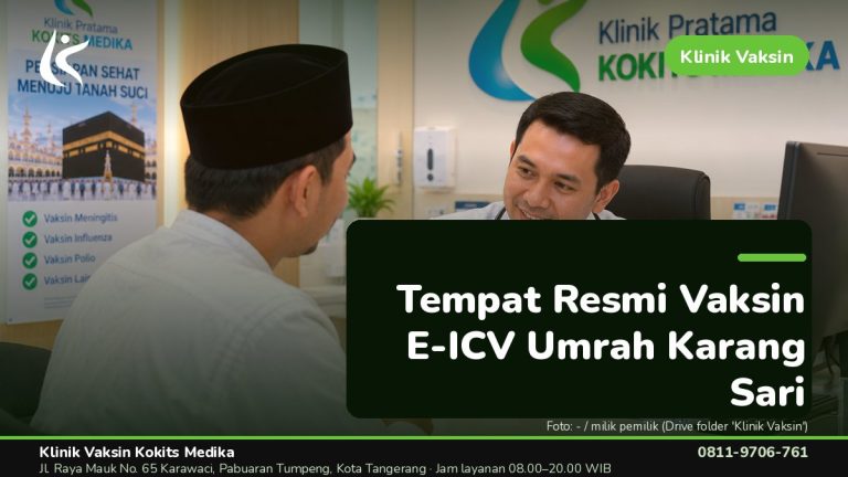 Vaksin Umrah & Umroh - Klinik Vaksin Kokits Medika Karawaci Tangerang