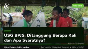 USG BPJS - Klinik Pratama Kokits Medika Karawaci Tangerang