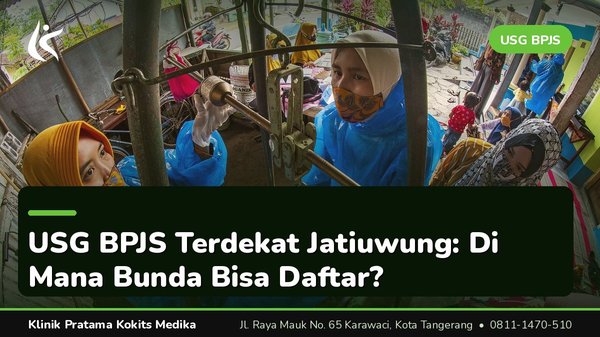 USG BPJS di Mana: Peta Pilihan Tempat Pemeriksaan