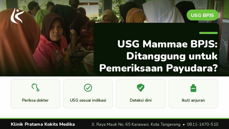 usg mammae bpjs - Klinik Pratama Kokits Medika Karawaci Tangerang