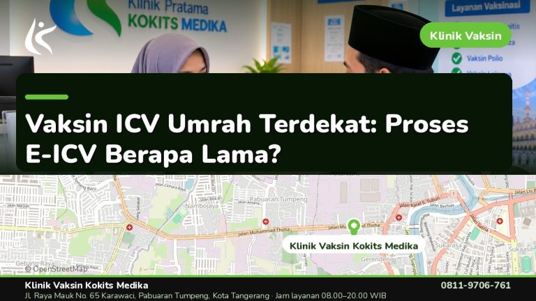 Vaksin Umrah & Umroh - Klinik Vaksin Kokits Medika Karawaci Tangerang