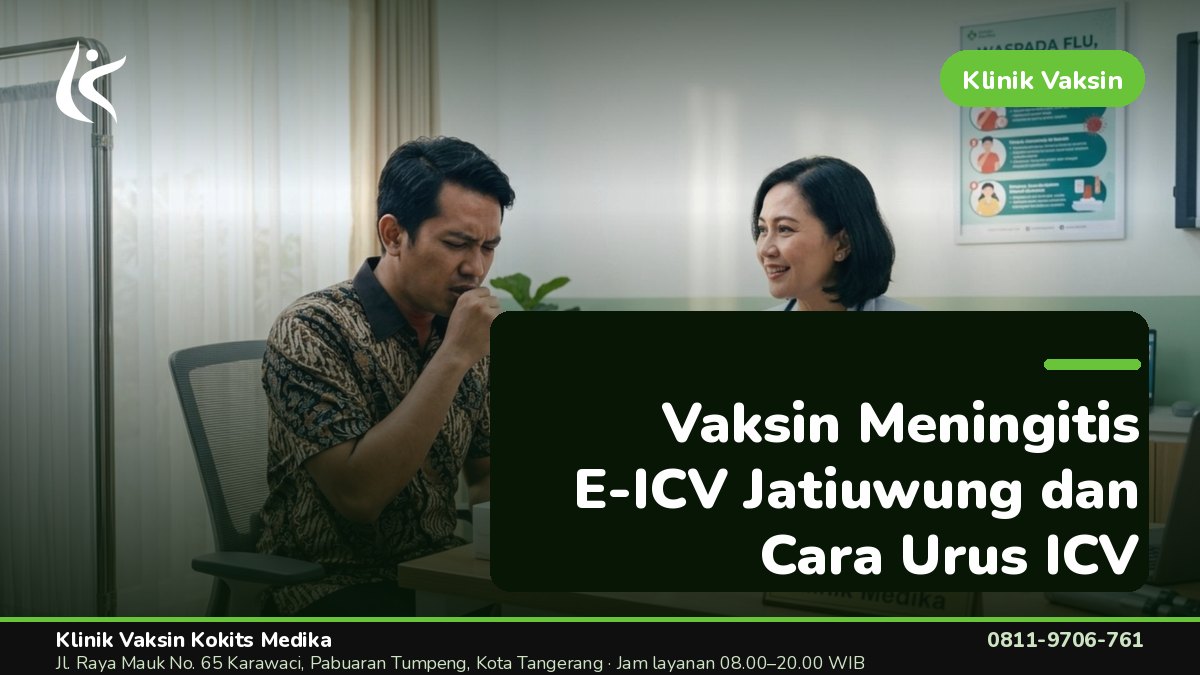 Vaksin Umrah & Umroh - Klinik Vaksin Kokits Medika Karawaci Tangerang