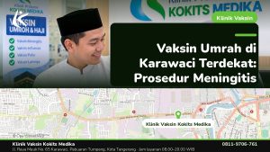 Vaksin Umrah & Umroh - Klinik Vaksin Kokits Medika Karawaci Tangerang