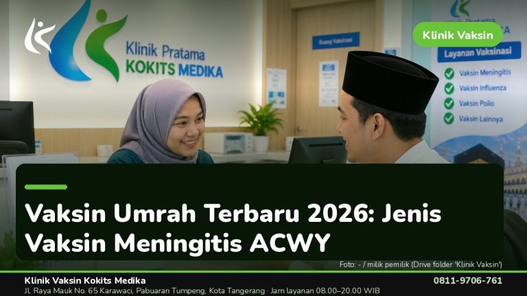 Vaksin Umrah & Umroh - Klinik Vaksin Kokits Medika Karawaci Tangerang