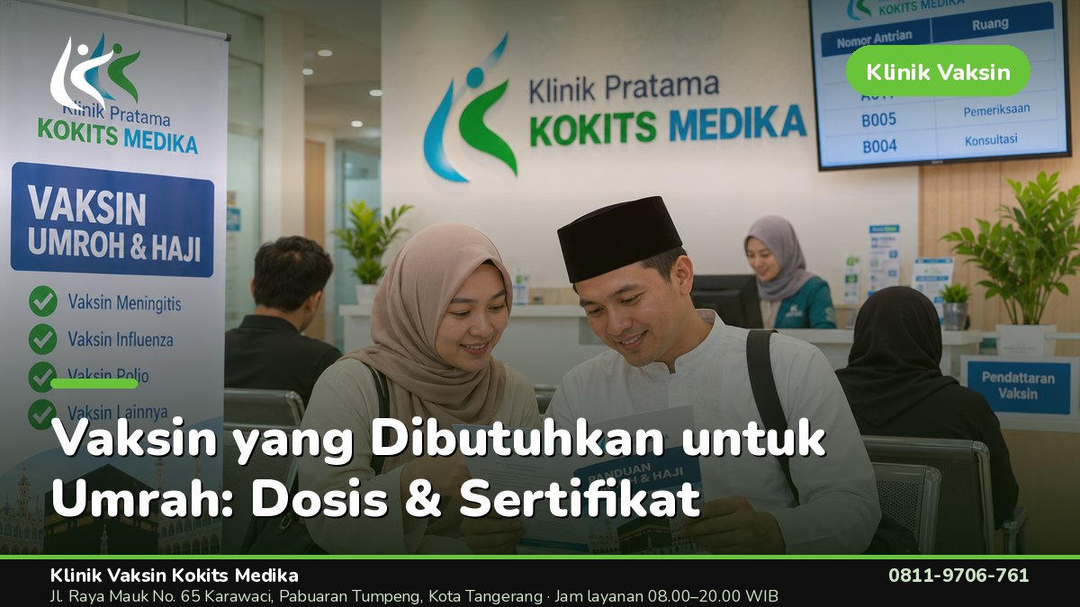 Jenis Vaksin yang Wajib untuk Keberangkatan Umrah